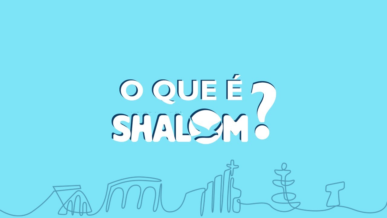 O que é Shalom? YouTube