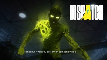 Mecha Man vs Toxic – Full Fight Scene | Dispatch Episode 1 | CINEMATIC