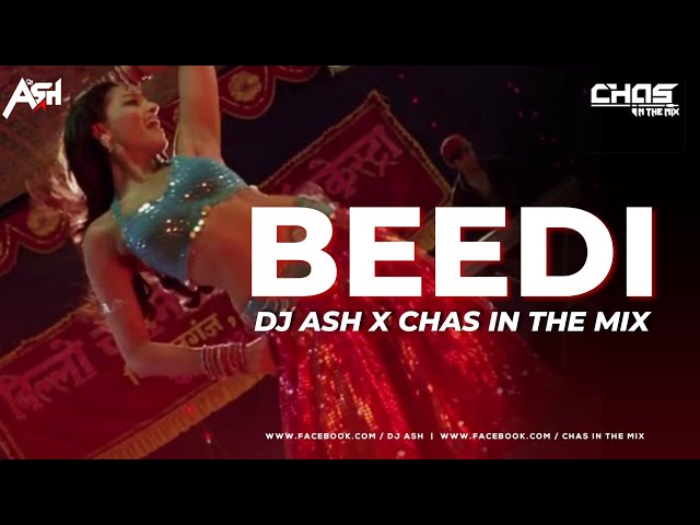 Beedi Jalaile (Remix) DJ Ash x Chas In The Mix | Omkara | Ajay Devgan, Saif Ali Khan & Bipasha Basu class=