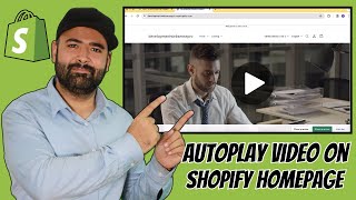 How To Add Video On Shopify Homepage With Autoplay - 2026 screenshot 5