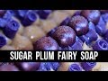 Sugar Plum Fairy Soap | Royalty Soaps