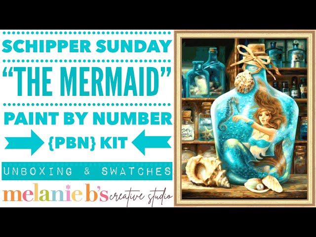 Schipper Sunday  “The Mermaid” Fantasy Collection Paint by Number