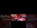 Heihachi 4 Powerful Combos 💥 | Tekken Tag Tournament #Heihachi #TekkenTagTournament #TekkenCombos