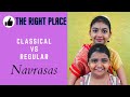 Navrasas  classical vs regular  fun learning