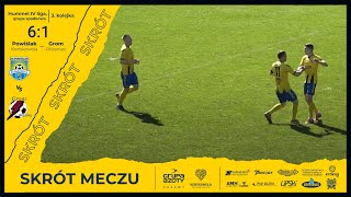Skrót meczu: Powiślak Końskowola - Grom Różaniec 6:1 | Sezon 2022/2023