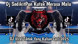 Download Lagu DJ SEDIKITPUN KU TAK MERASA MALU || DJ JOMBLO HAPPY SLOW BASS VIRAL TIKTOK TERBARU 2025 MP3