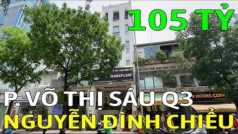 Bán tòa nhà mặt tiền QUẬN 3 đường NGUYỄN ĐÌNH CHIỂU, P. Võ Thị Sáu - Mã: SK740