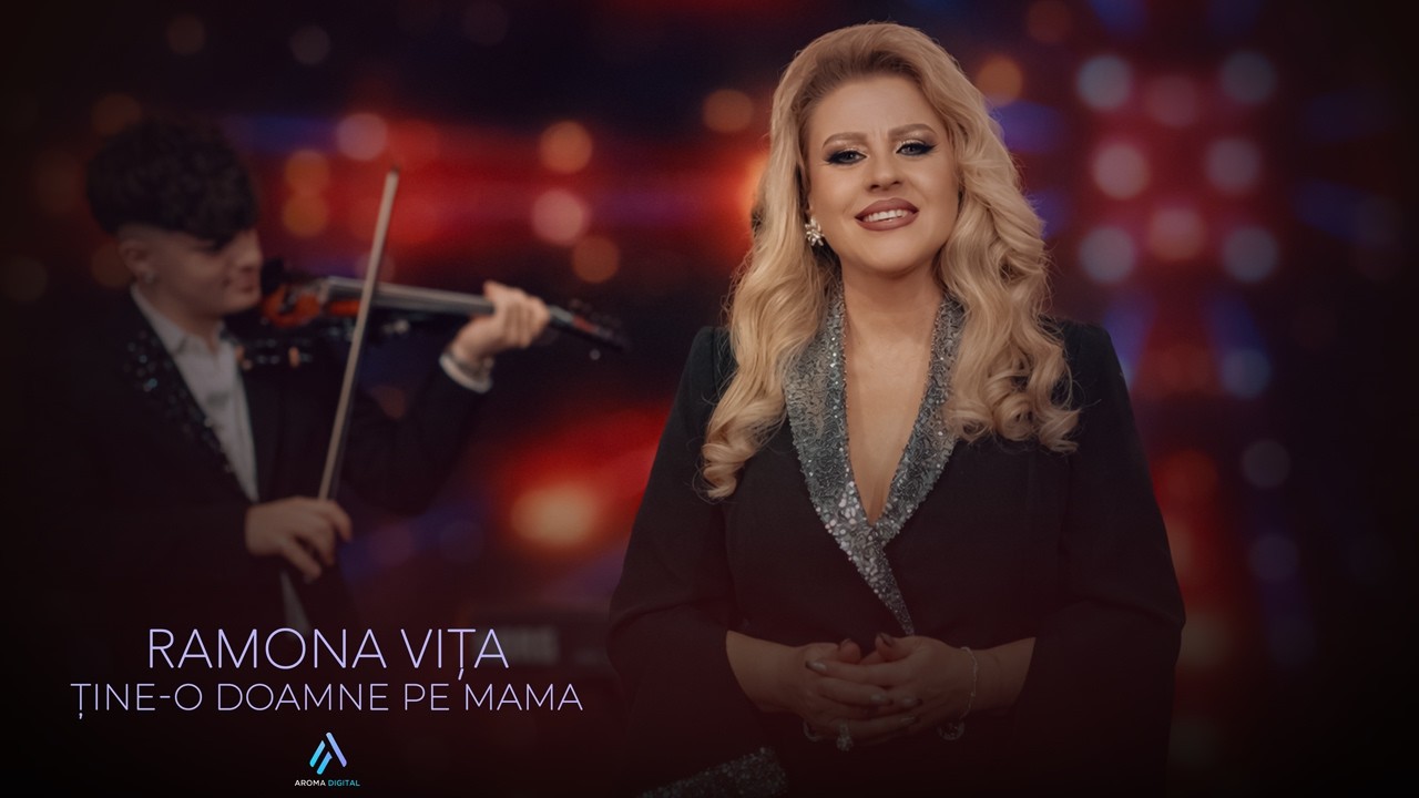 Ramona Vita - Tine-o Doamne Pe Mama (Videoclip Oficial)