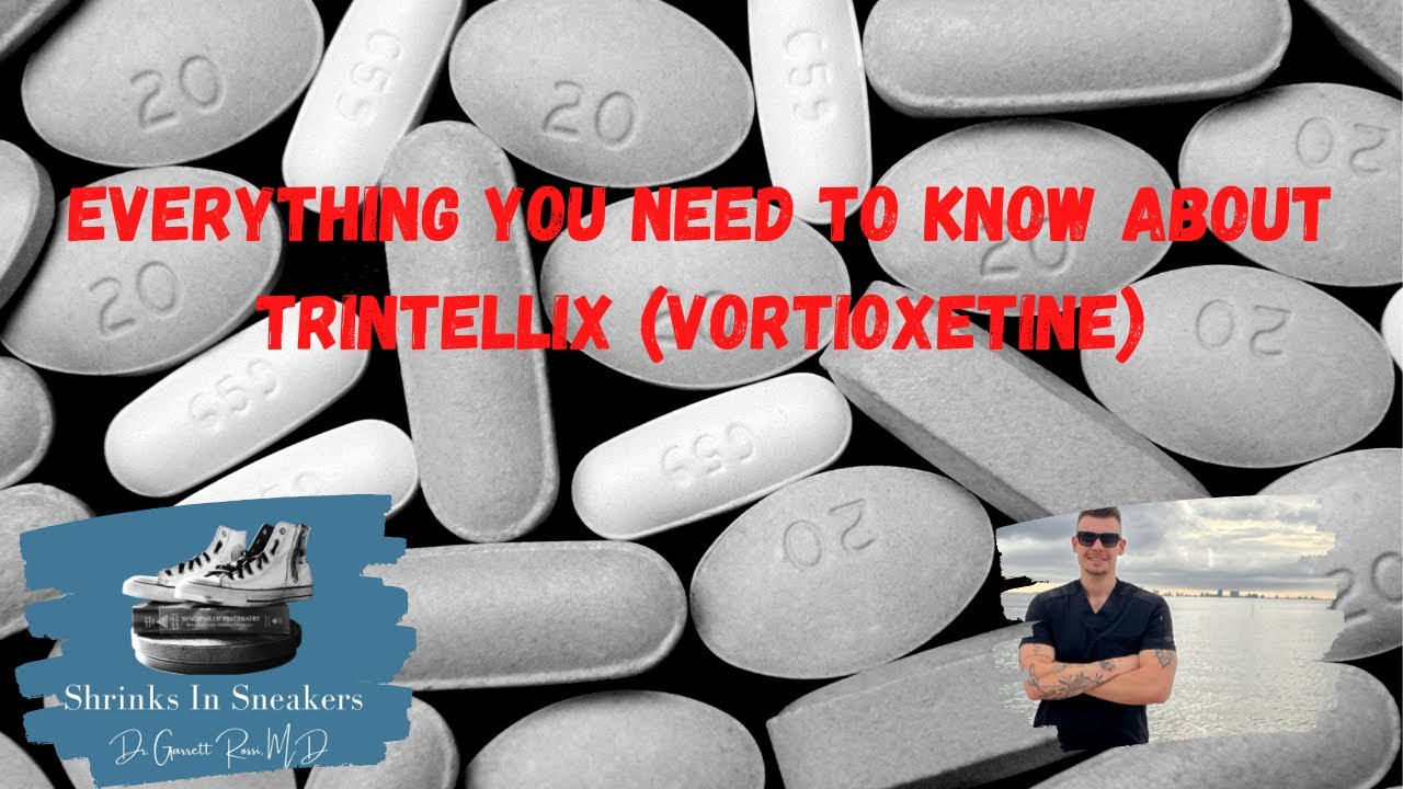 everything-you-need-to-know-about-trintellix-vortioxetine-youtube