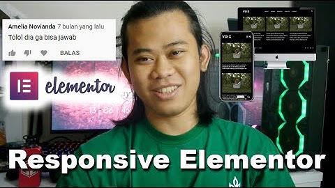Cara Membuat Tampilan Responsive Di Elementor - Bahasa Indonesia