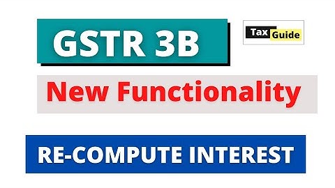 GSTR 3B New Functionality 2023 | GSTR 3B new update 2023 | GSTR 3B Return filing | GST Return filing