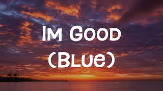 David Guetta & Bebe Rexha - I'm Good (Blue) | Cover by Alec Chambers | Music Lyric