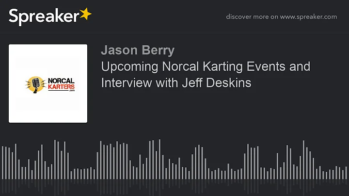 Upcoming Norcal Karting Events and Interview with ...