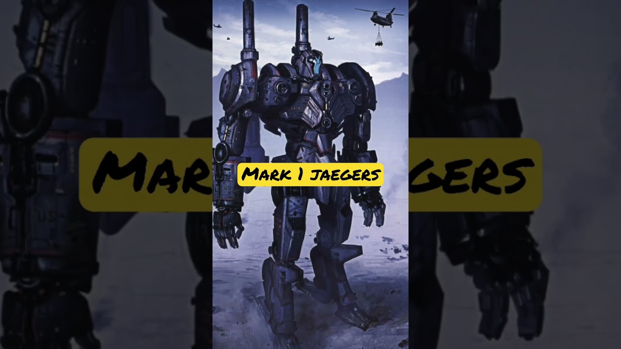 Mark 1 jaegers 