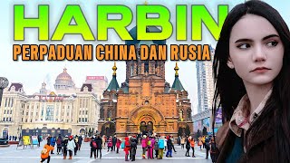 Harbin Kota di China Rasa Rusia