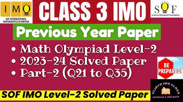 SOF IMO Level 2 EXAM PAPER SOLVED for Class 3 || YEAR 2023-24 Q21-Q35 PART 2 #imoclass3