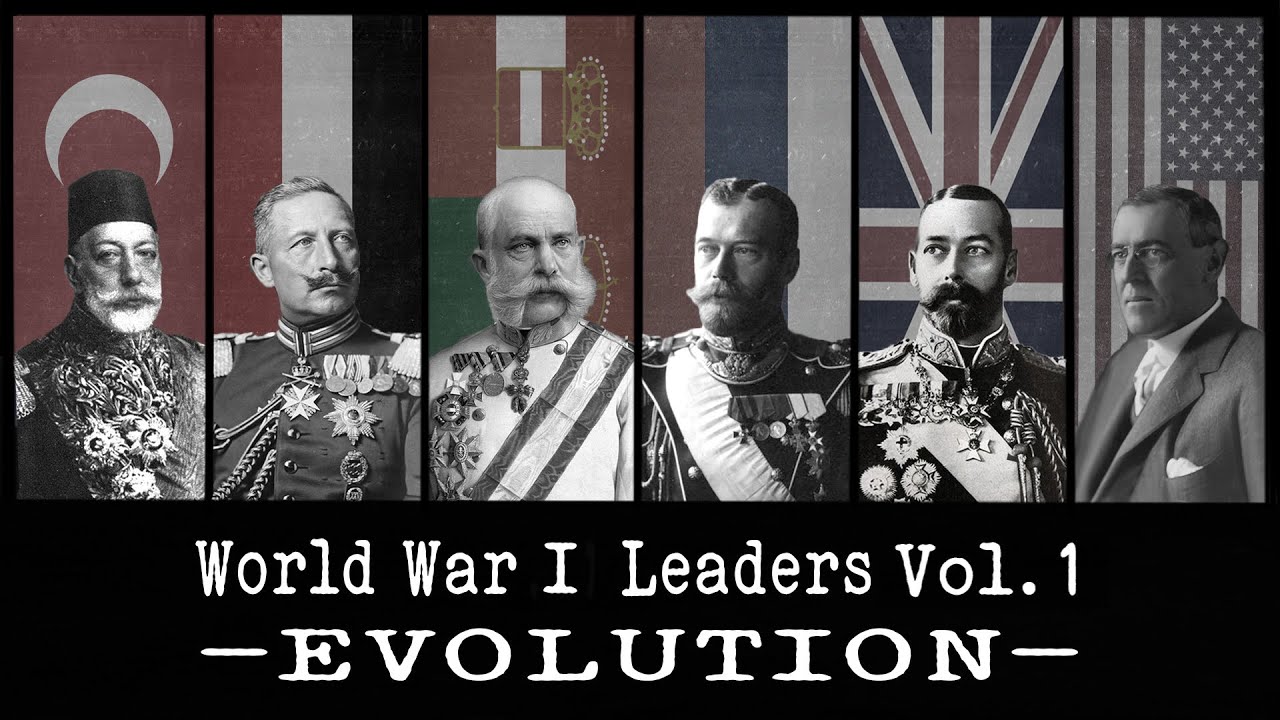 🌏 World War I LEADERS EVOLUTION Vol.1 - YouTube