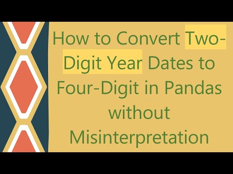 How to Convert Two-Digit Year Dates to Four-Digit in Pandas without Misinterpretation
