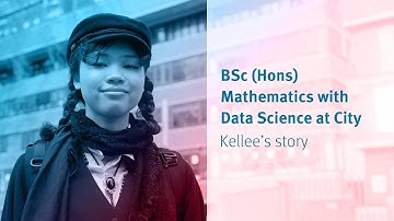 BSc (Hons) Mathematics with Data Science at City | Kellee