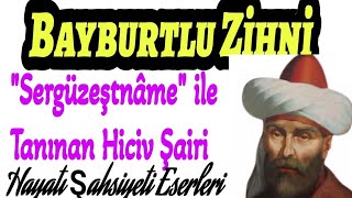 Bayburtlu Zihni Kimdir Biyografi Hayatı Edebi Şahsiyeti Eserleri Aşık Tarzı Halk Edebiyatı AYT 