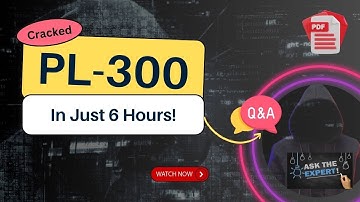 🚀Cracked PL-300 Exam in Just 6 Hours! | Microsoft Power BI Data Analyst | Complete Guide + Free PDF
