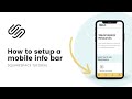 How to add a mobile info bar to squarespace  squarespace mobile info bar setup tutorial