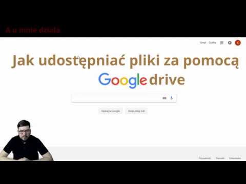 Udostępnianie plików za pomocą google drive