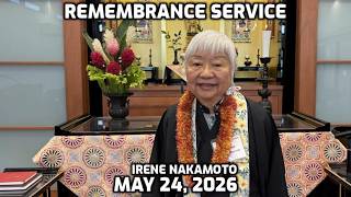 Dharma Service (May 24, 2026) - Irene Nakamoto - Windward Buddhist Temple screenshot 4