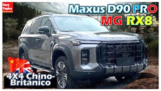 Nuevo Maxus D90 PRO / MG RX8 2023, Un Landcruiser Chino/Británico a la Vista! | Vary Topics