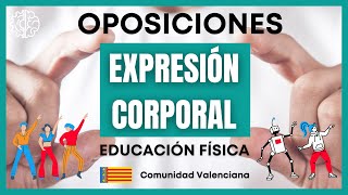 🕺Prueba EXPRESIÓN CORPORAL [Oposiciones Educación Física]