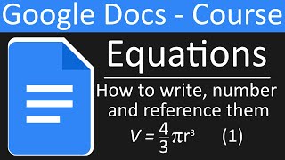 Equations in Google Docs - How to insert, number, and reference them.