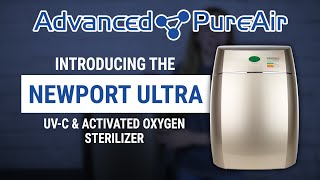 About The Newport Ultra Advanced Pure Air
