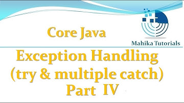 Core Java 67 -Exception Handling(try & multiple catch) - Part 4