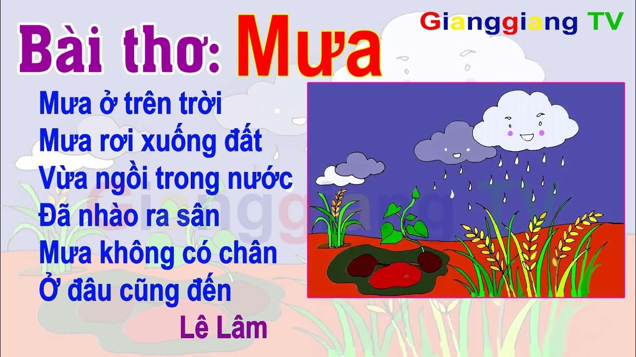 Bài Thơ: Mưa - Lê Lâm - Thơ Truyện Mầm Non - Đọc Thơ Cho Bé [ Gianggiangtv  ] - Youtube