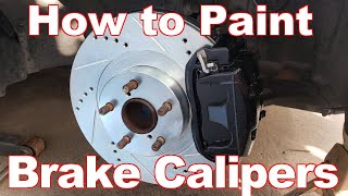 How to Paint Brake Calipers - Fast and Easy