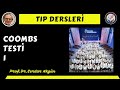 Coombs Testi, 1, Prof.Dr.Serdar Akgün, Tıp Dersleri, Serdar Akgün Tıp Videoları