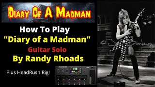 How To Play Diary Of A Madman Solo Plus HeadRush Rig