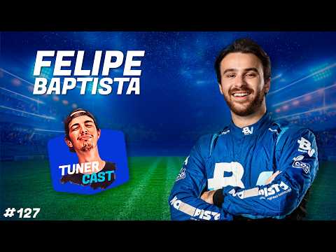 TunerCast #127 - Felipe Baptista