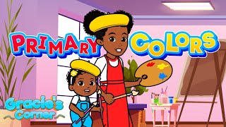 Primary Colors Song | Learning Colors with Gracie’s Corner | Nursery Rhymes   Kids Songs