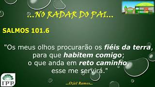NO RADAR DO PAI Sl  101 6