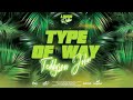 Teddyson John Type Of Way The Lingo Riddim Soca 2026 mp3