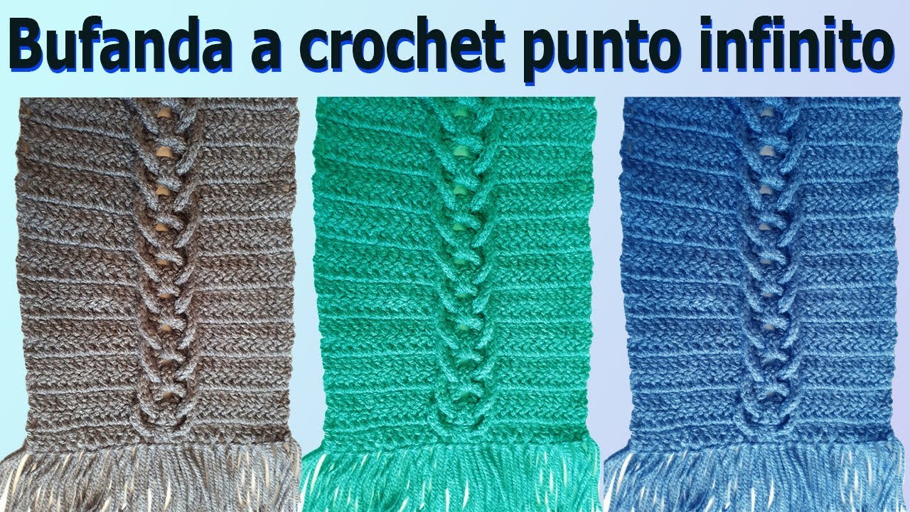 Bufanda para a crochet / PUNTO #INFINITO a - YouTube