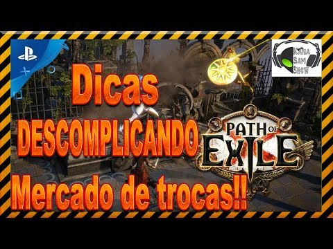 PATH OF EXILE - MERCADO DE TROCAS (COMO USAR?) PS4-2019.