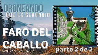 Faro del Caballo - Santoña - Cantabria