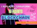 I Replaced Terraform with AI Agents and a Blockchain