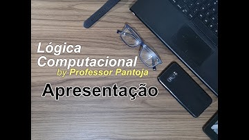 Lógica Computacional: Apresentação