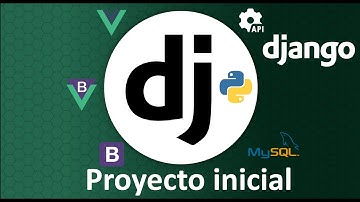 ✅ 02 Demo Curso Django 3 con Python 3: Primeros pasos - Crear proyecto y app | MySQL