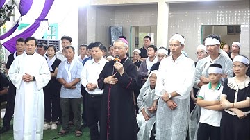 LỄ TANG ÔNG CỐ GIOAN BAOTIXITA ĐỖ HỒNG KÍNH - GIÁO XỨ CÁT XUYÊN - GP BÙI CHU P2