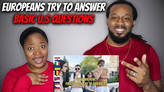 Famous EUROPEANS TRY TO ANSWER 6 BASIC QUESTIONS ABOUT THE U.S. | American Reaction Net Worth