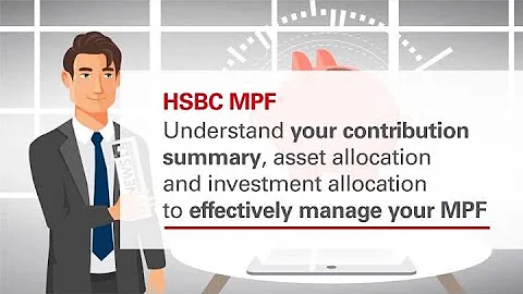 Education videos of MPF Member Benefit Statement | HSBC MPF